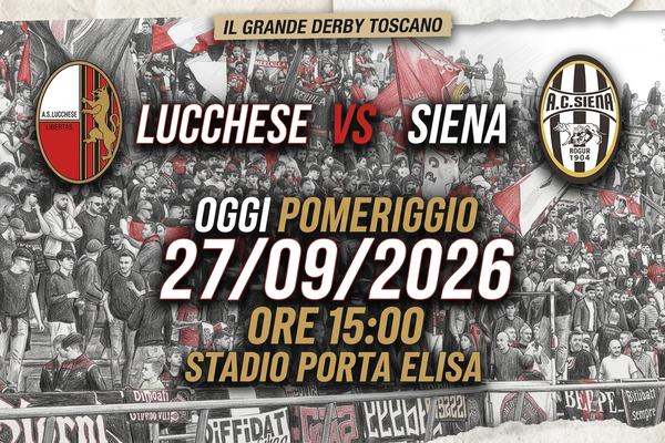 Lucchese-Siena, appello ai tifosi rossoneri, il campionato inizia ora!